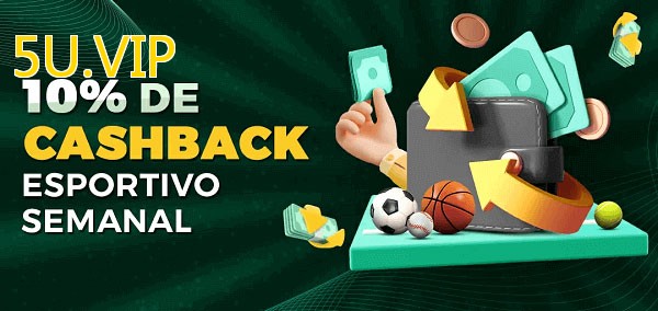 10% de bônus de cashback na 5U.VIP